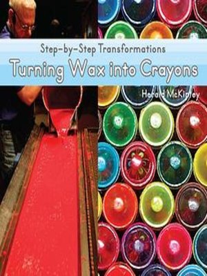 cover image of Turning Wax into Crayons